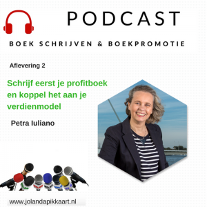 Podcast 2 Boek schrijven en boekpromotie met Petra Iuliano
