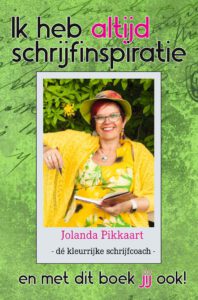 Ik heb altijd schrijfinspiratie - Jolanda Pikkaart